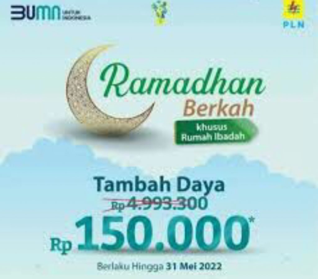 Promo Ramadhan PLN, Tambah Daya Rumah Ibadah Hanya Rp150 Ribu