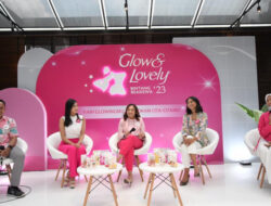Glow & Lovely Bintang Beasiswa 2023, Buka Peluang Bagi Perempuan Muda untuk Raih Cita-Cita
