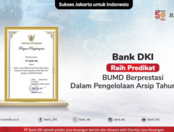 Bank DKI Kembali Raih Penghargaan Pengelolaan Arsip Tahun 2023 dari Pemerintah Provinsi DKI Jakarta