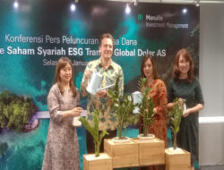 Manulife Aset Manajemen Indonesia Luncurkan Reksa Dana ESG Transisi Global Menuju Era Dekarbonisasi