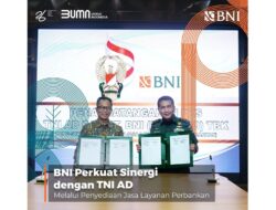 BNI Perkuat Sinergi dengan TNI AD Melalui Penyediaan Layanan Keuangan Terintegrasi