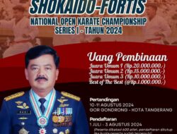 Piala Ketua Umum PB FORKI Shokaido Fortis – National Open Karate Championship Series I – Tahun 2024 Siap Digelar Agustus Mendatang