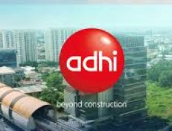 PT Adhi Karya (Persero) Tbk (ADHI) Mencapai 61,25% dari Target Kontrak Baru Tahun 2024