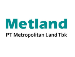 Prospek Bisnis PT Metropolitan Land Tbk. (MTLA) di 2025: Optimis Meski Tantangan Ekonomi Global